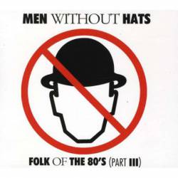 Folk of the 80s (Part III)